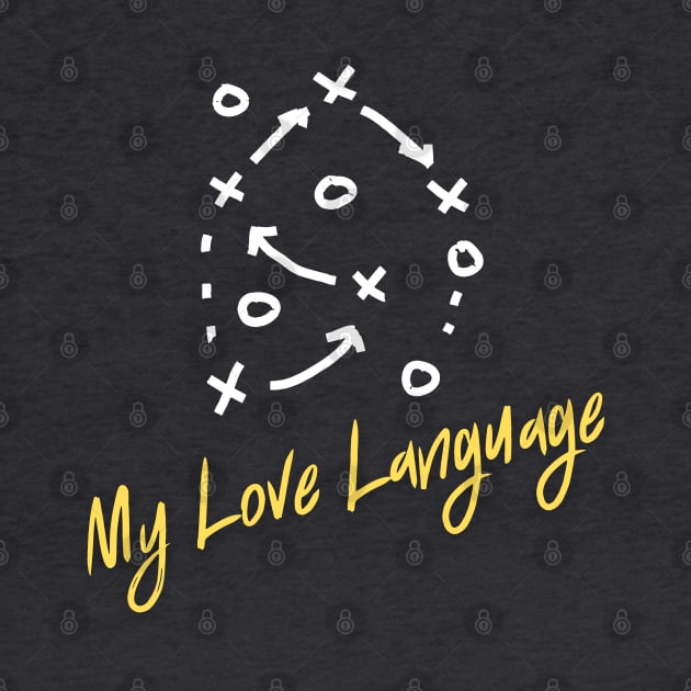 Soccer Fan Gift | MY LOVE LANGUAGE | Soccer Plays | Unisex by JENXTEES